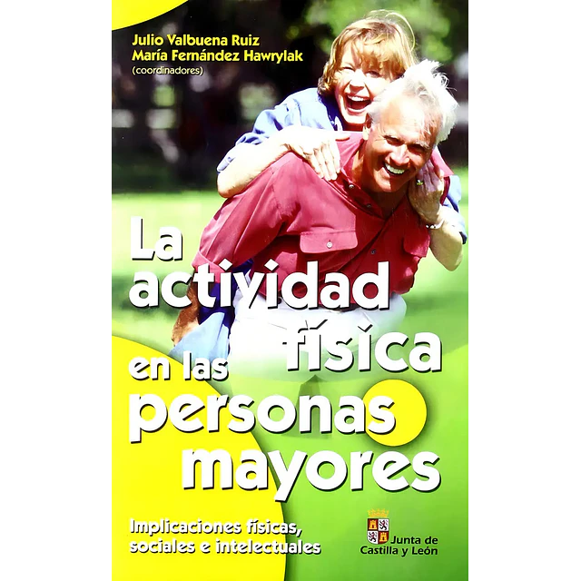 La actividad física en las personas mayores