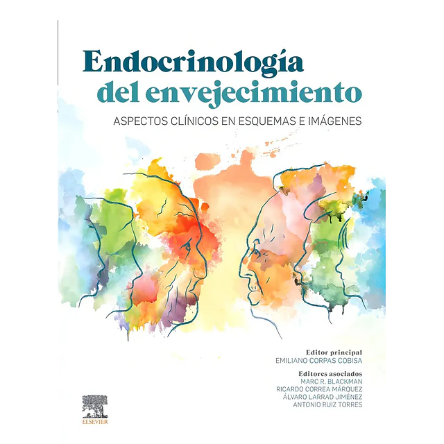 Endocrinología del envejecimiento. Aspectos clínicos en esquemas e imágenes
