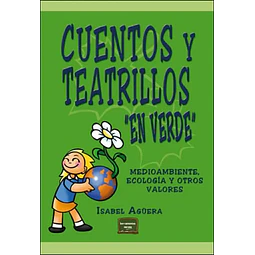 Cuentos y teatrillos "en verde"