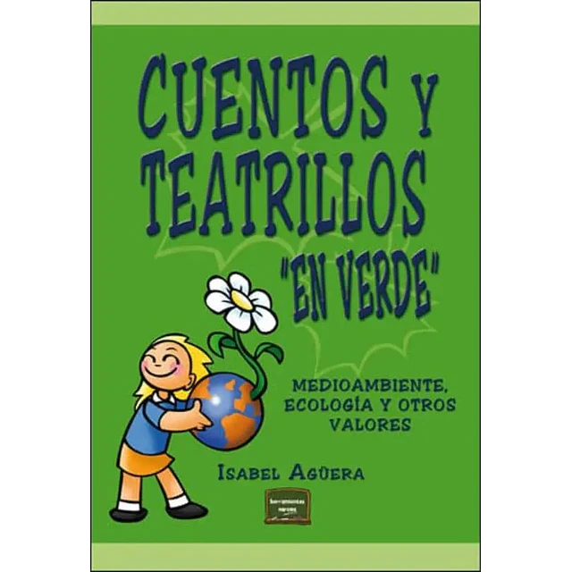 Cuentos y teatrillos "en verde"