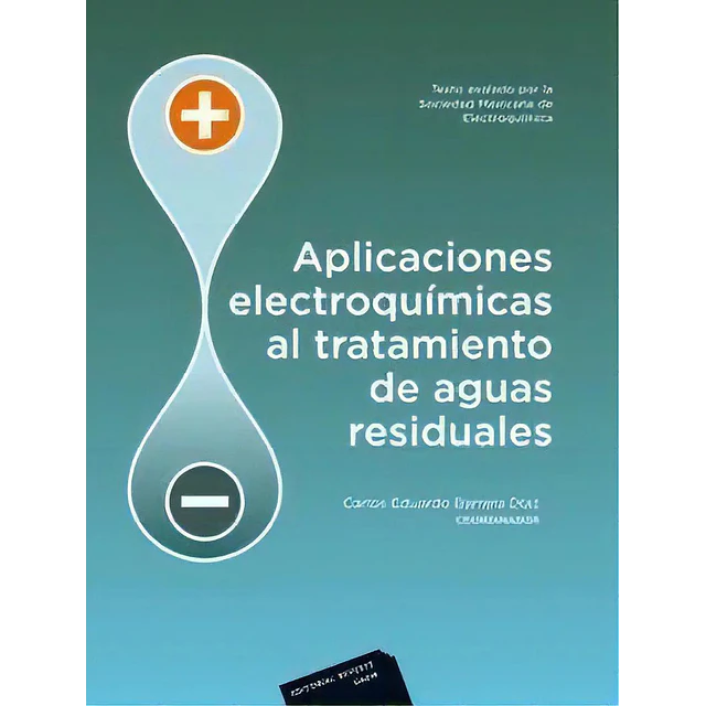 Aplicaciones electroquímicas al tratamiento de aguas residuales