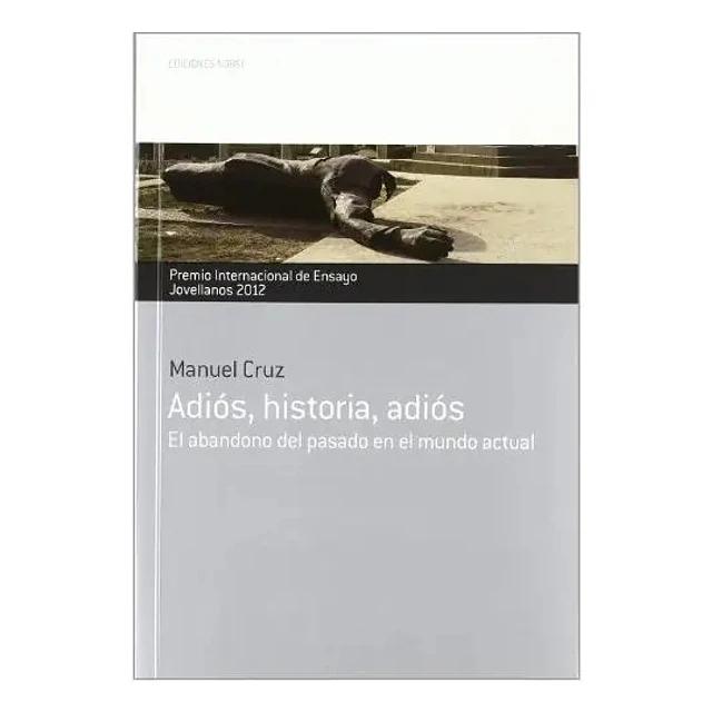 Adiós, historia, adiós