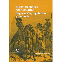 Guerras Civiles Colombianas