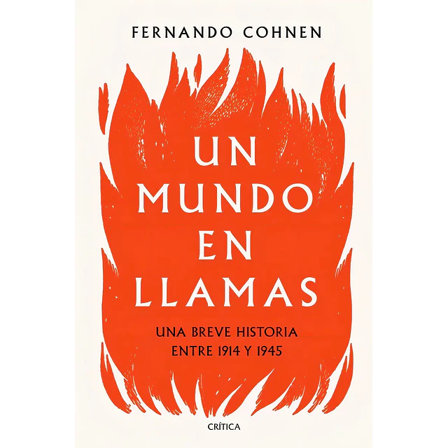 Un mundo en llamas