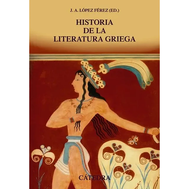 Historia de la Literatura Griega