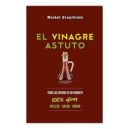El vinagre astuto