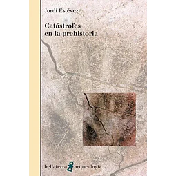 Catástrofes en la prehistoria