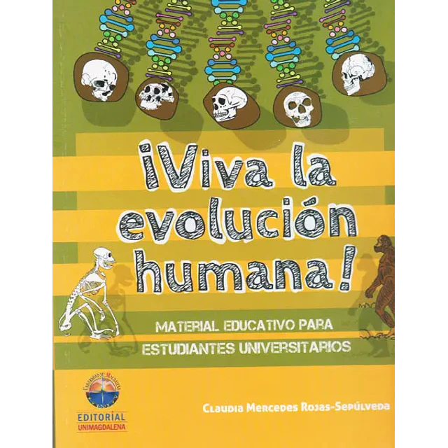 ¡ Viva la evolución humana !
