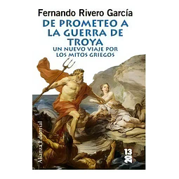 De Prometeo a la guerra de Troya