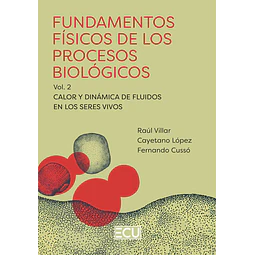Fundamentos Físicos de los Procesos Biológicos
