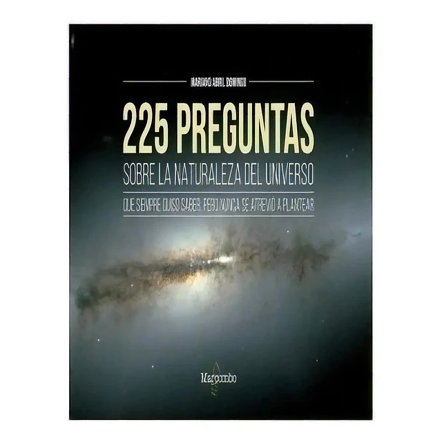 225 Preguntas sobre la naturaleza del universo