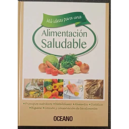 Mil ideas para una alimentación saludable