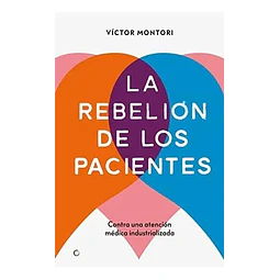 La Rebelión de los pacientes