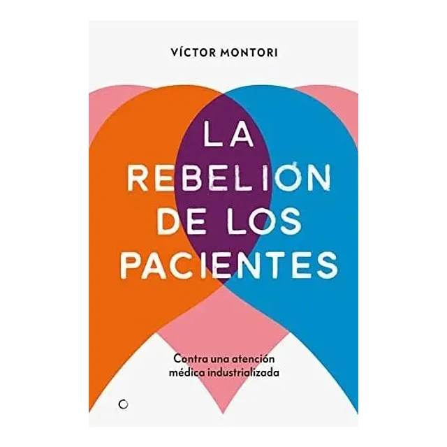 La Rebelión de los pacientes
