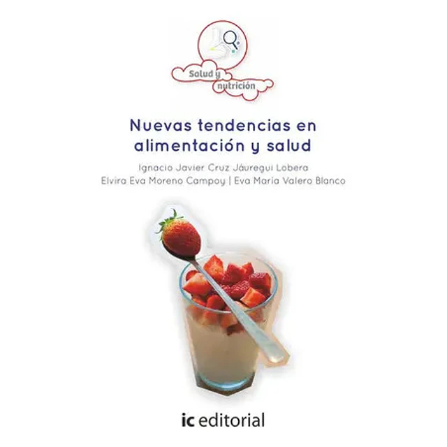 Nuevas Tendencias en Alimentación y salud