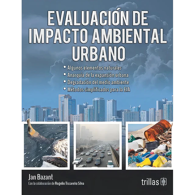 Evaluación de Impacto Ambiental Urbano
