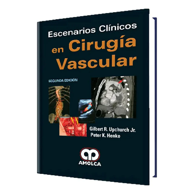 Escenarios Clínicos en Cirugía Vascular