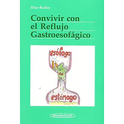Convivir con el Reflujo Gastroesofágico