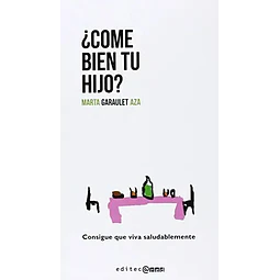 ¿ Come bien tu hijo?