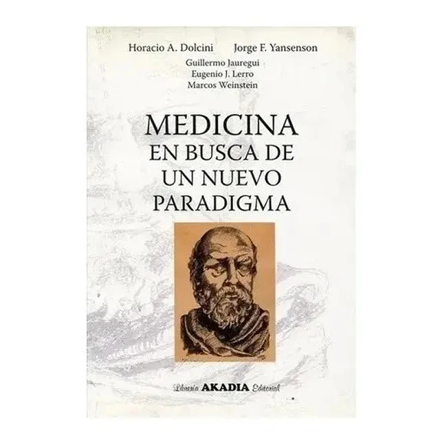 Medicina en busca de un nuevo paradigma