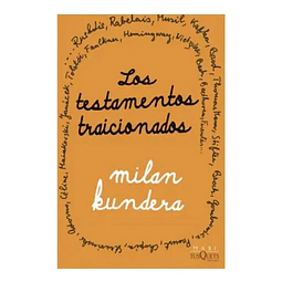 Los testamentos traicionados