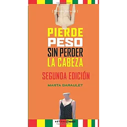 Pierde peso sin perder la cabeza