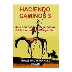 Haciendo Caminos 3