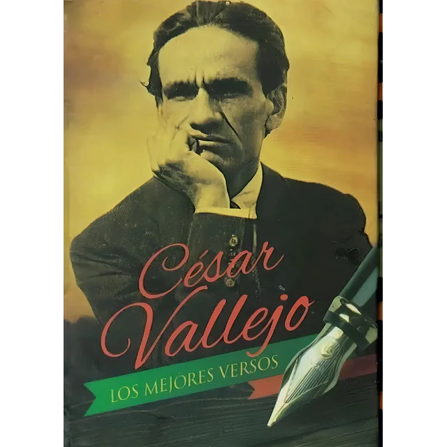 César Vallejo  Los mejores versos