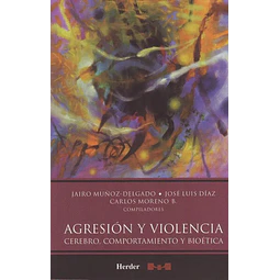 Agresión y Violencia