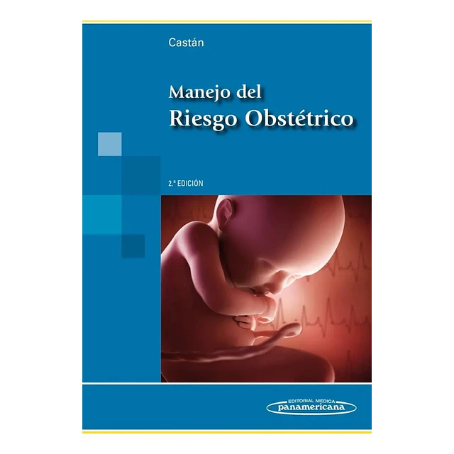 Manejo del Riesgo Obstétrico