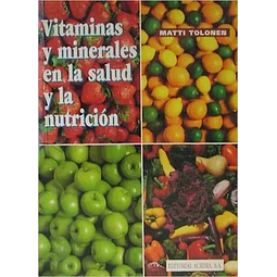 Vitaminas y minerales en la salud y la nutrición