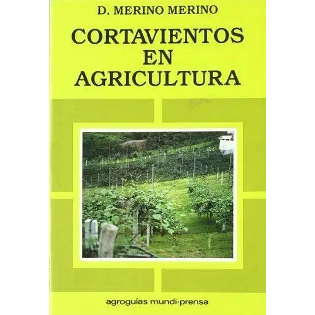 Cortavientos en agricultura