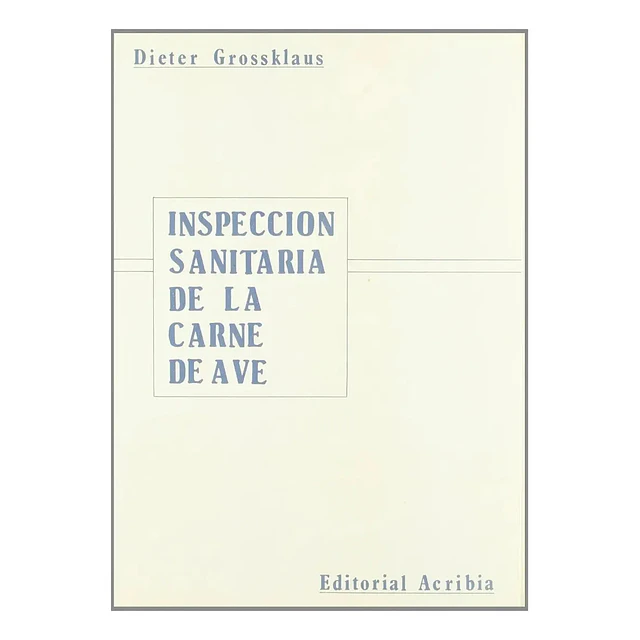 Inspeccion sanitaria de la carne de ave, explotacion avicola, matanza, reconocimiento en vivo, insp