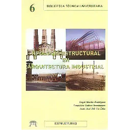 Tipología estructural en arquitectura industrial