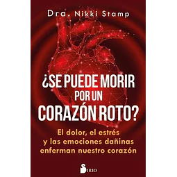 ¿Se puede morir por un corazón roto?