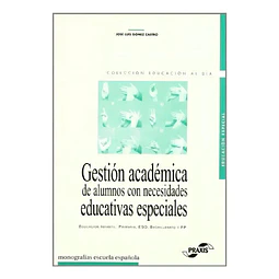 Gestión académica de alumnos con necesidades educativas especiales