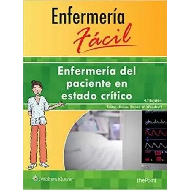 Enfermería Fácil Enfermería del Paciente en Estado Crítico