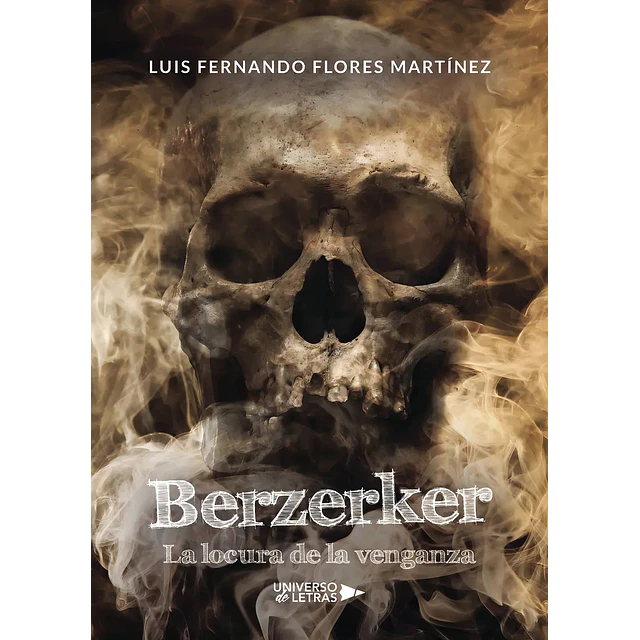 Berzerker. La locura  de la venganza