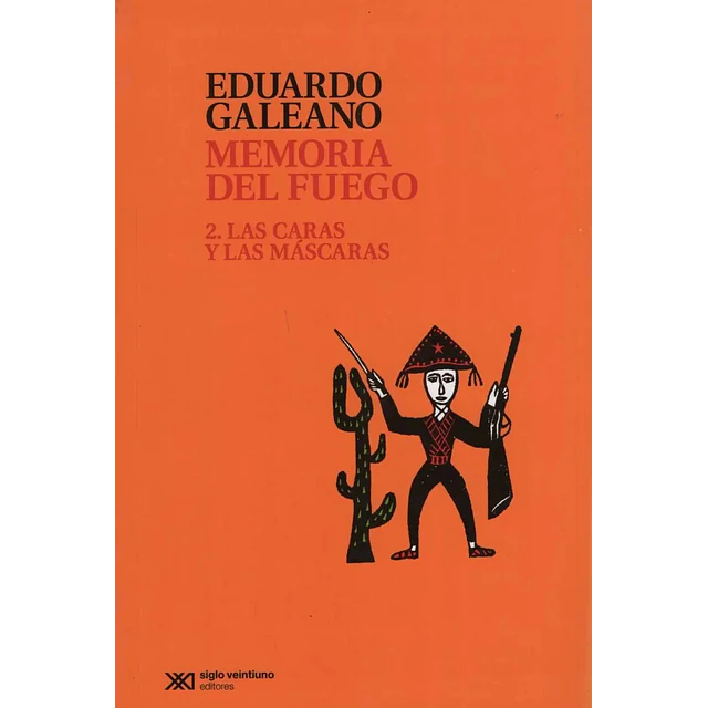 Memoria del Fuego 2