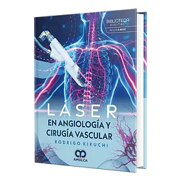 Láser en angiología y cirugía vascular