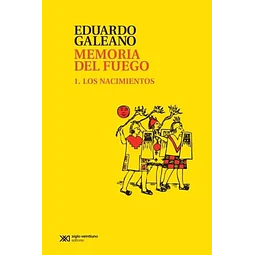 Memoria del Fuego 1