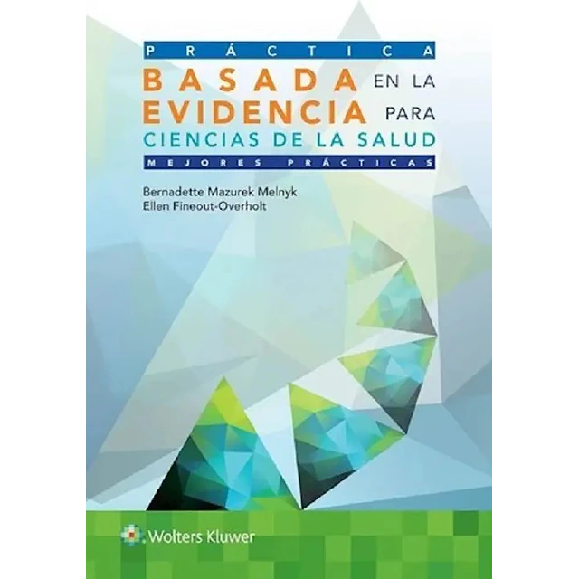 Práctica Basada en la Evidencia para Ciencias de la Salud