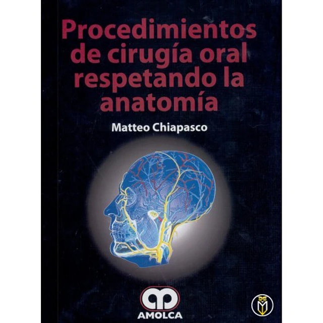 Procedimientos de Cirugía Oral Respetando la Anatomía