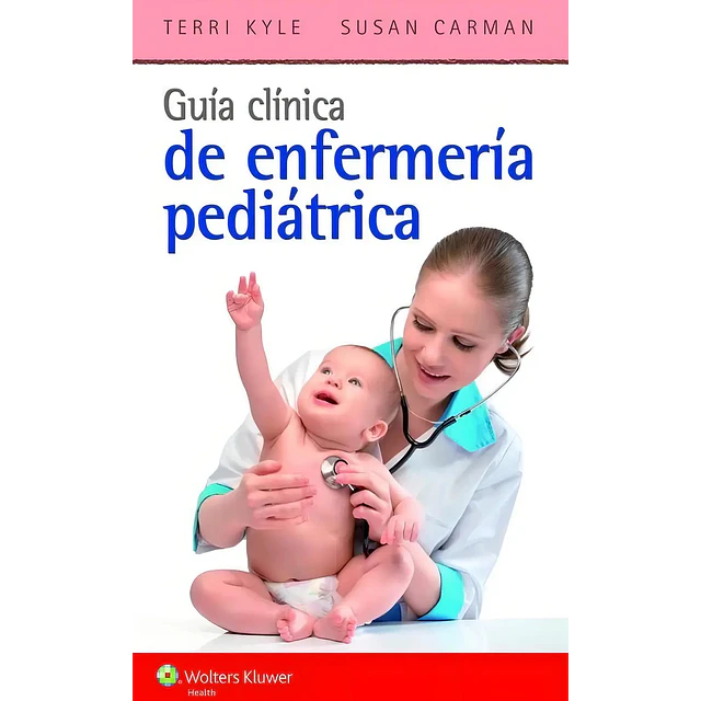 Guía Clínica de Enfermería Pediátrica