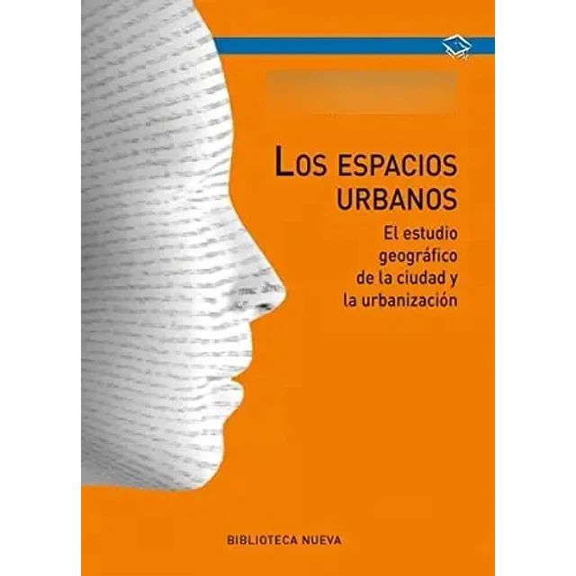 Los Espacios Urbanos
