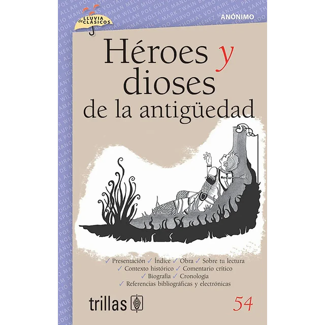 Héroes y dioses de la antiguedad  Lluvia de Clásicos