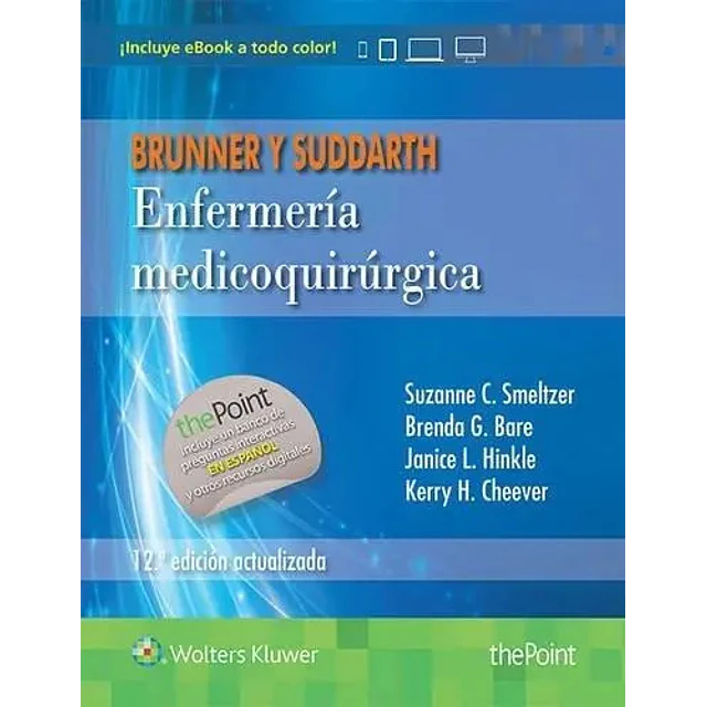 Enfermería Medicoquirúrgica Brunner & Suddarth Tomo Unico