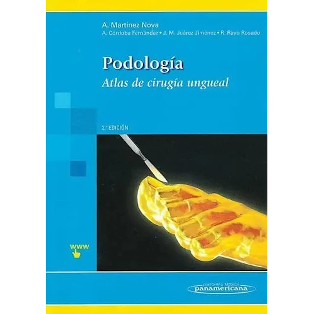 Podología Atlas de Cirugía Ungueal