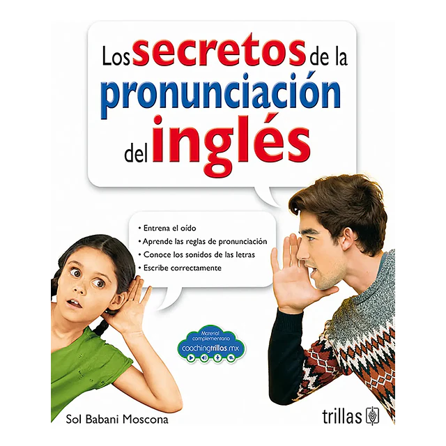 Los Secretos de la Pronunciacion del Ingles