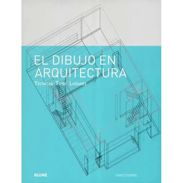 El Dibujo en Arquitectura
